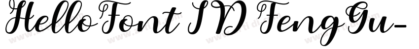 HelloFont ID FengGu字体转换